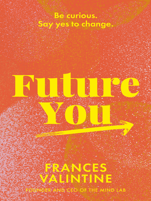 Title details for Future You by Frances Valintine - Available